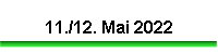 11./12. Mai 2022